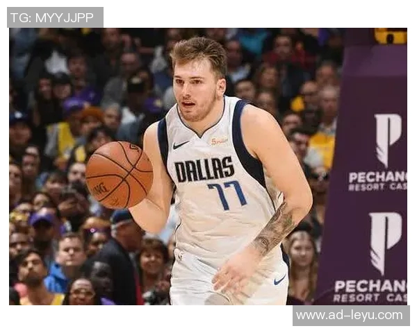 东契奇盖帽数超独行侠胜场数的趣味事实引发热议